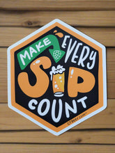 Load image into Gallery viewer, Make Every Sip Count™ – Limited-Edition Sticker